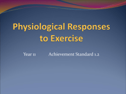 Year 11 Physiological Responses to Exercise - PE