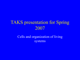 Power Point #3 - cell and organization of living systems