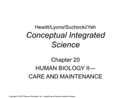Human Biology II - Care and Maintenance