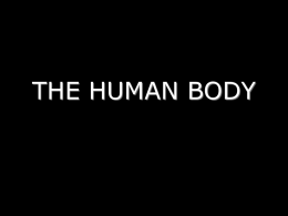 the human body - Tapp Middle School