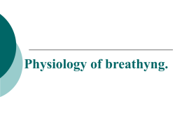01 Physiology of breathyng