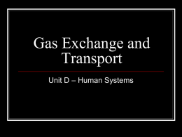 Gas Exchange and Transport