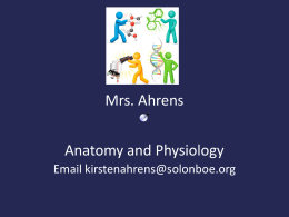 Mrs. Ahrens Anatomy and Physiology Email