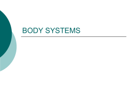 body systems - Galena Park ISD Moodle