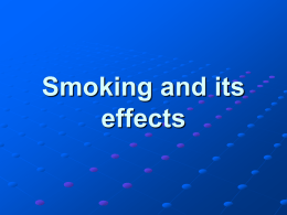 Smoking and its effects