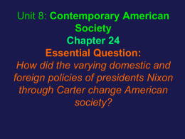 Unit 8 Notes-Contemporary American Society