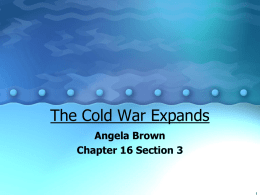 The Cold War Expands - Trimble County Schools