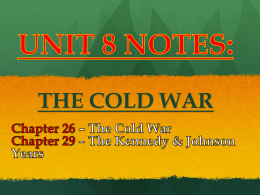 Section 4: The Continuing Cold War