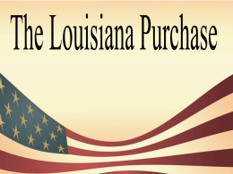 who was desperate for money, sold the entire Louisiana territory in
