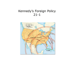 Kennedy*s Foreign Policy