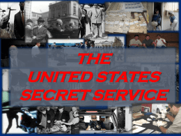 The United States Secret Service - Federal Reserve Bank of San