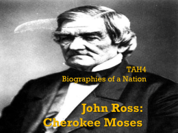 John Ross: Cherokee Moses