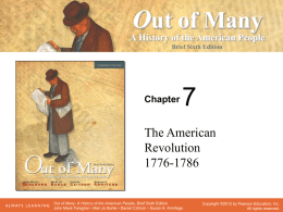 Chapter 7 - The American Revolution, 1776-1786