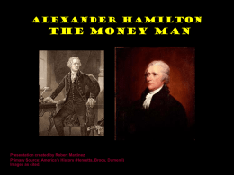 Alexander Hamilton The Money Man