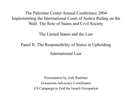 The United States and the Law Panel II: The Responsibility