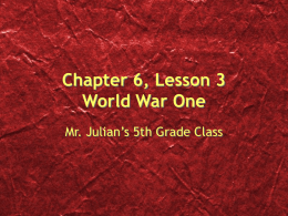 Chapter 6, Lesson 3 World War One