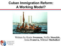 Cuban Immigration Reform: A Working Model?