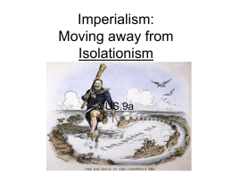 Imperialism: Moving away from Isolationism