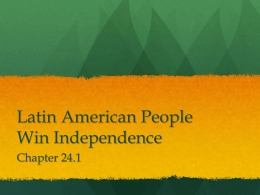 Latin American People Win Independence