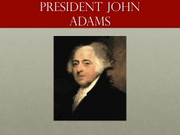 President john adams - East Williston Union Free School