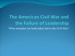 The American Civil War and the Failure of Leadership