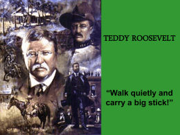 TM TR Walk Softly and Cary and Big Stick Lesson Plan