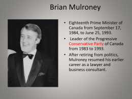 The Mulroney Era: Closer Ties with the United States