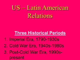 US – Latin American Relations