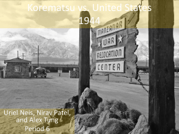 Korematsu vs. United States - Mr. Pourchot's History Class