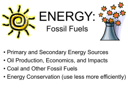 ENERGY: Fossil Fuels - Pennsylvania State University