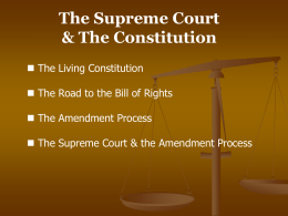 The Supreme Court & The Constitution