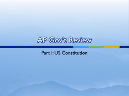 AP Gov’t Review