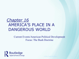 Chapter 15 AMERICA’S PLACE IN A DANGEROUS WORLD