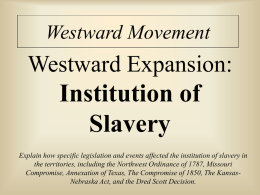 Westward Movement Institution of Slavery