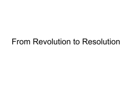 From Revolution to Resolution