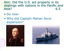 Aim: Did the US act properly in its dealings with nations in the Pacific