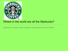 Where in the world are all the Starbucks?