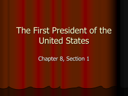 The First President of the United States