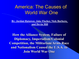 How the Alliance System, Failure of Diplomacy, Imperialism/Colonial