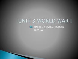 UNIT 5: WORLD WAR I