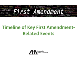Timeline of Key First Amendment-Related Events