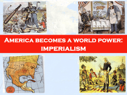 America becomes a world power: imperialism