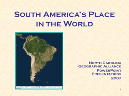 South America`s Place in the World