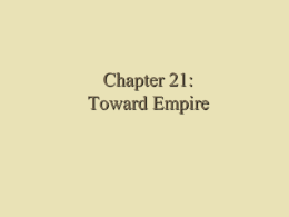 the Chapter 21 PowerPoint, "Toward Empire."