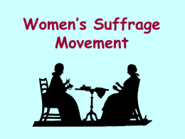 Women`s Suffrage Movement