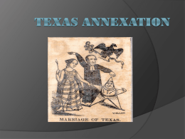 15.1 The Annexation of Texas