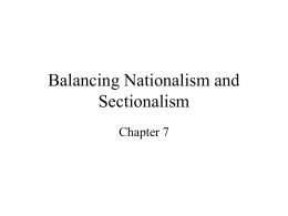 Balancing Nationalism and Sectionalism and Age of Reform