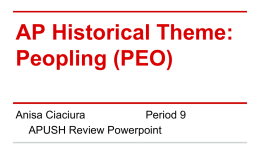 APUSH Powerpoint Peopling Theme review