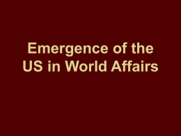 Emergence of the US in World Affairs