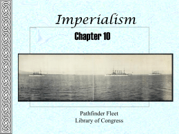 17. US Chapter 10 and 11- Imperialism